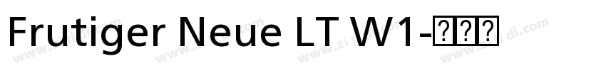 Frutiger Neue LT W1字体转换